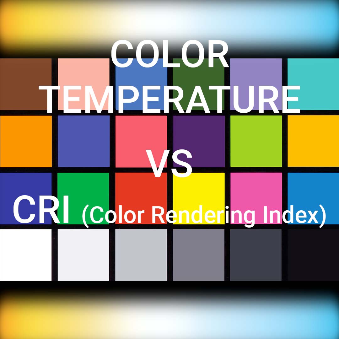 color temperature vs color rendering index